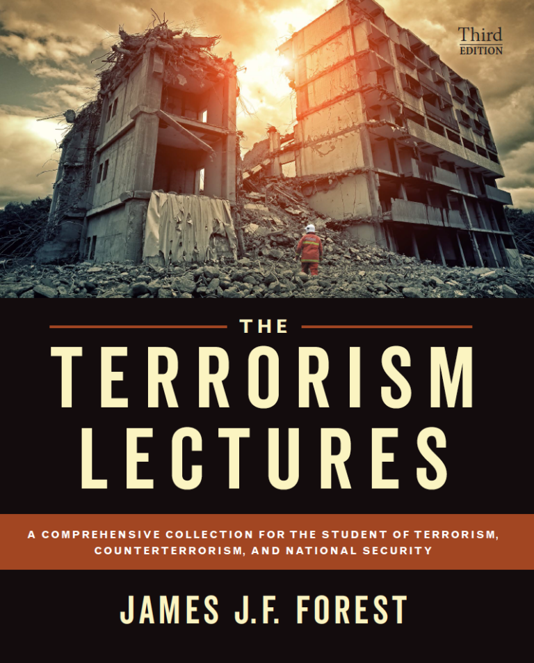 Terrorism Lectures, 3rd Edition (2019) – James J.f. Forest